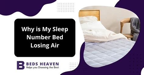 sleep number bed is losing air|How To Fix Air Loss in a Sleep Number® Bed